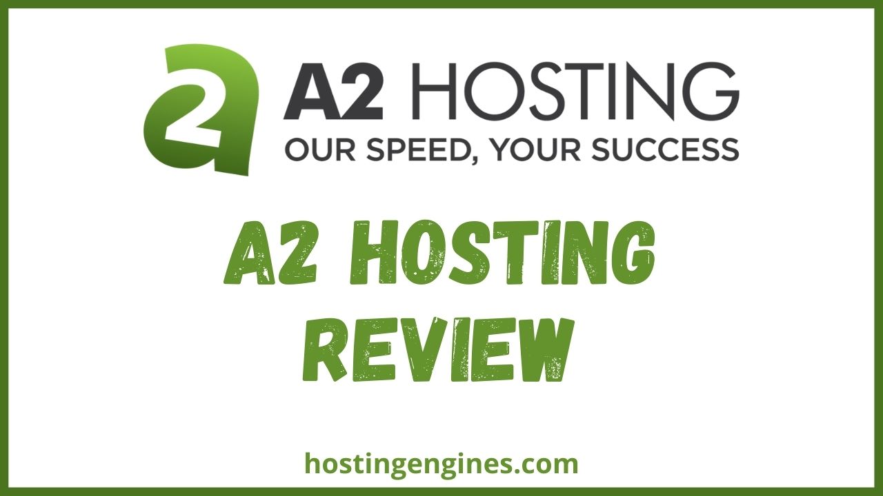 A2 Hosting Review 2024: Is It The Fastest Web Hosting Service?