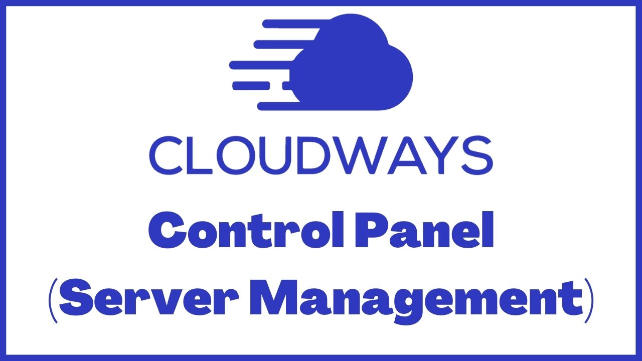 Cloudways Server Management