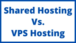 Shared Hosting vs VPS