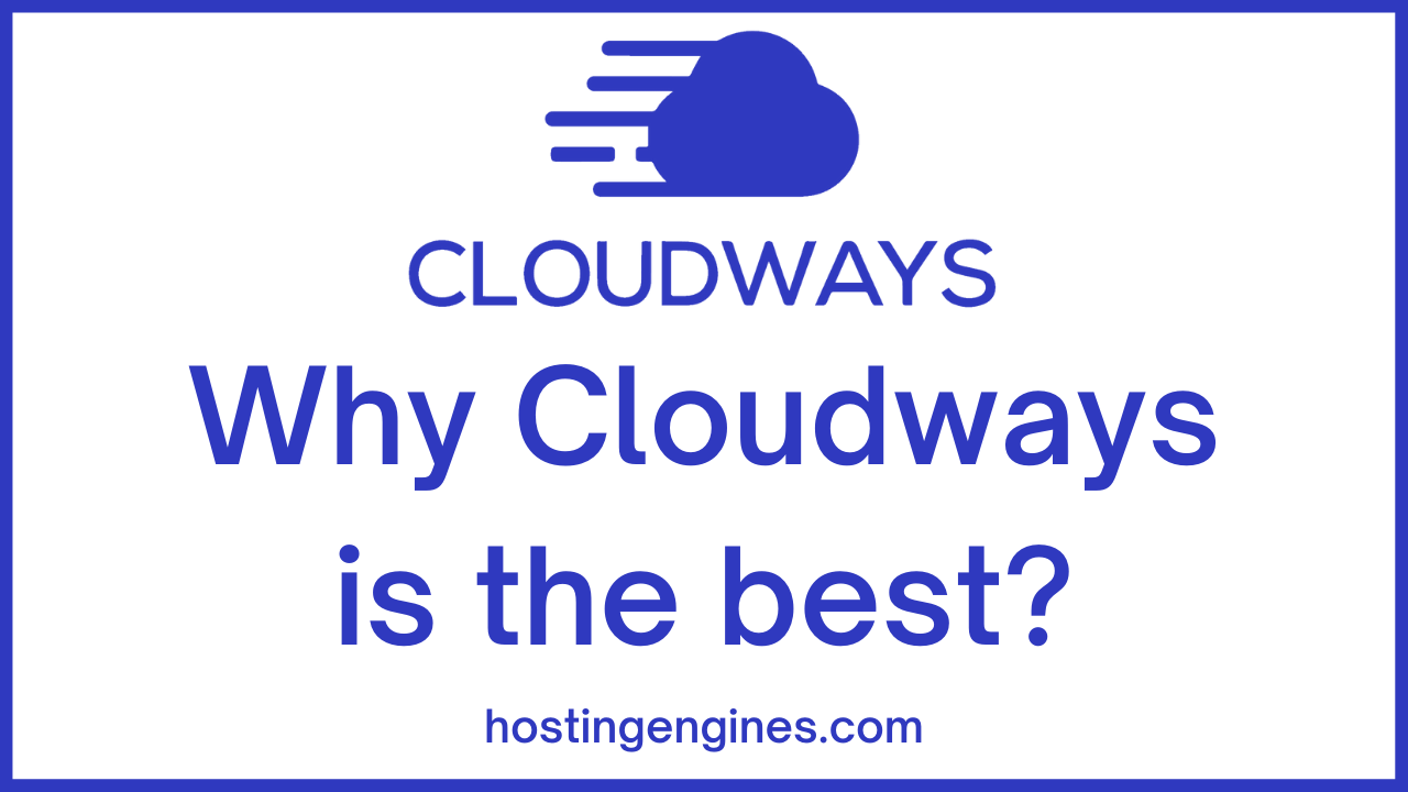 Why Cloudways Is the best web hosting Solution