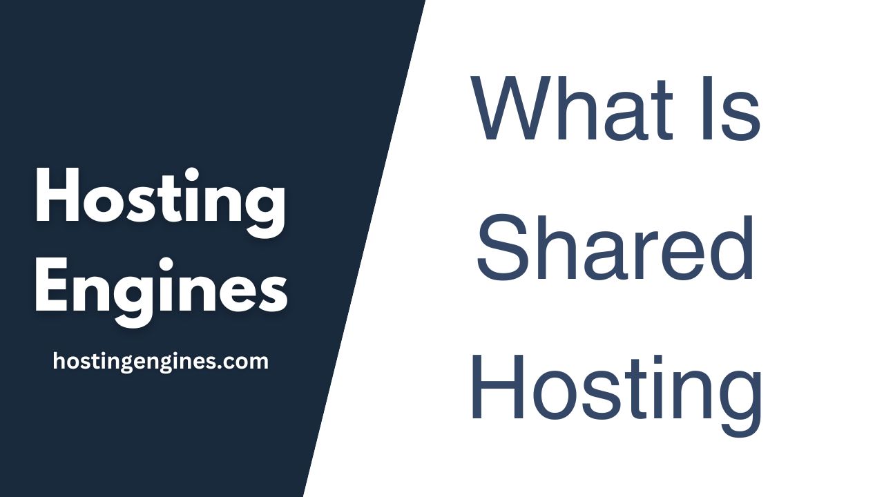 What Is Shared Hosting