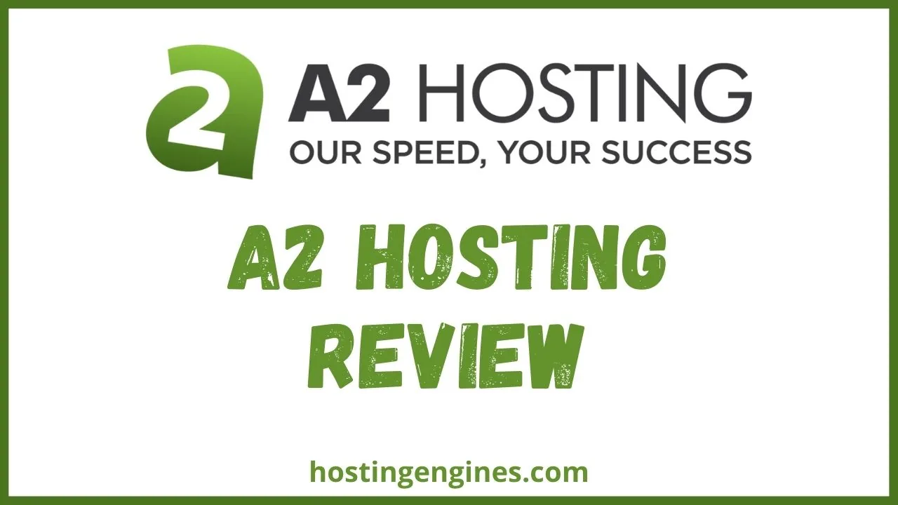 A2 Hosting Review