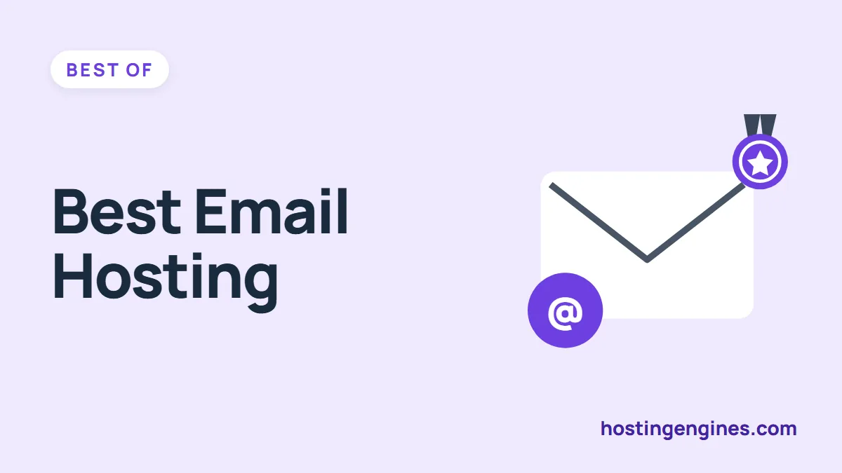 Best Email Hosting for Your Domain: 8 Providers Compared