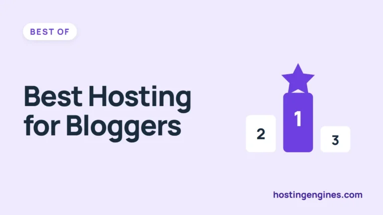 6 Best Web Hosting Services for Bloggers (2026)