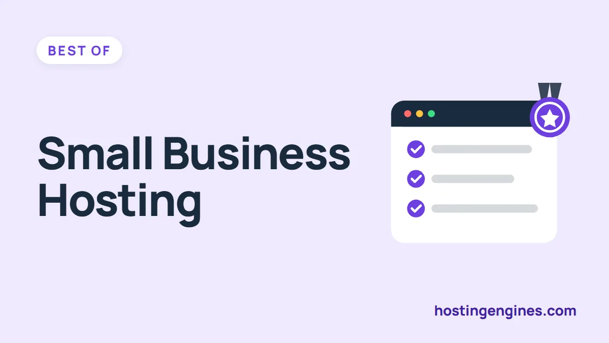 Best Web Hosting for Small Business in 2026: 9 Hosts Compared