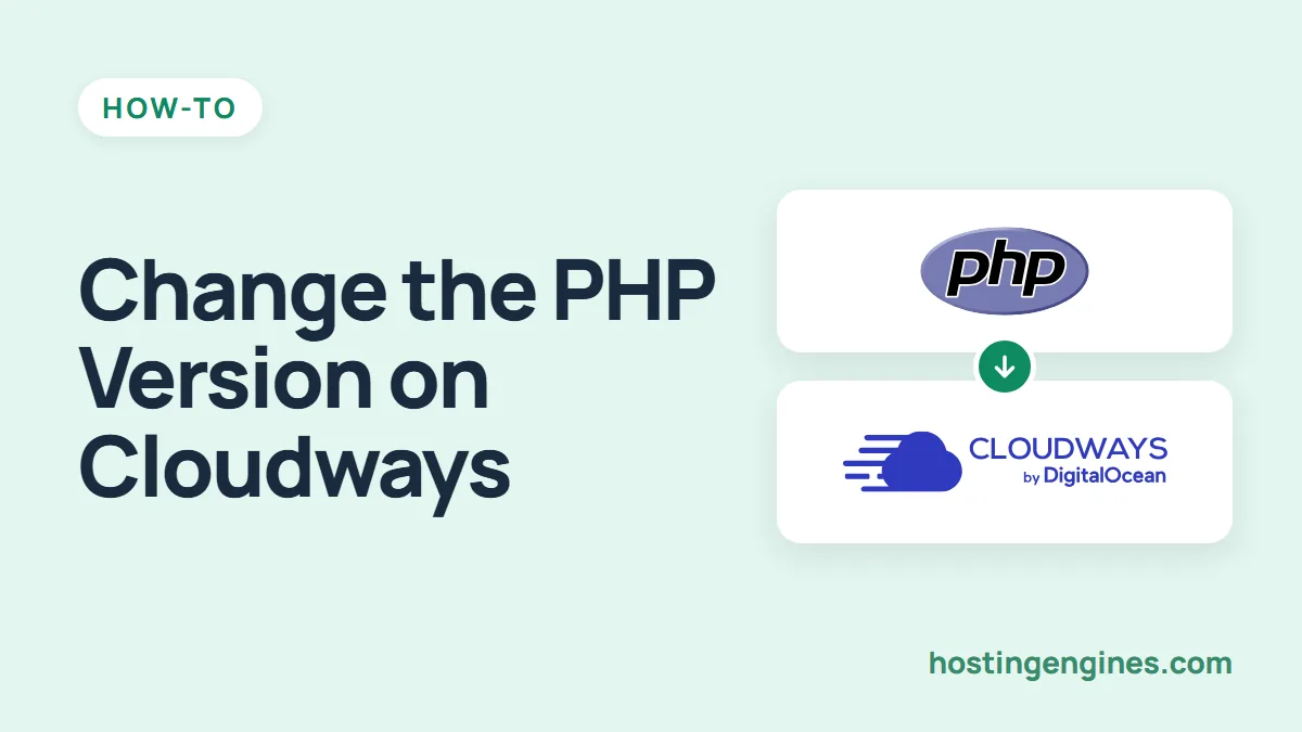 How to Upgrade Cloudways Server PHP Version in 3 Steps