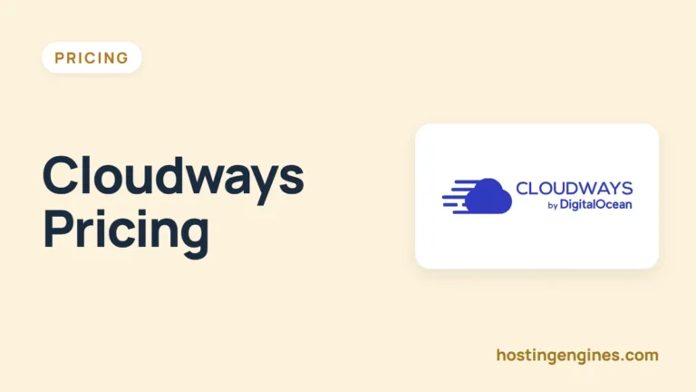 Cloudways Pricing Plans (2026): How Much Does Cloudways Charge for Hosting?