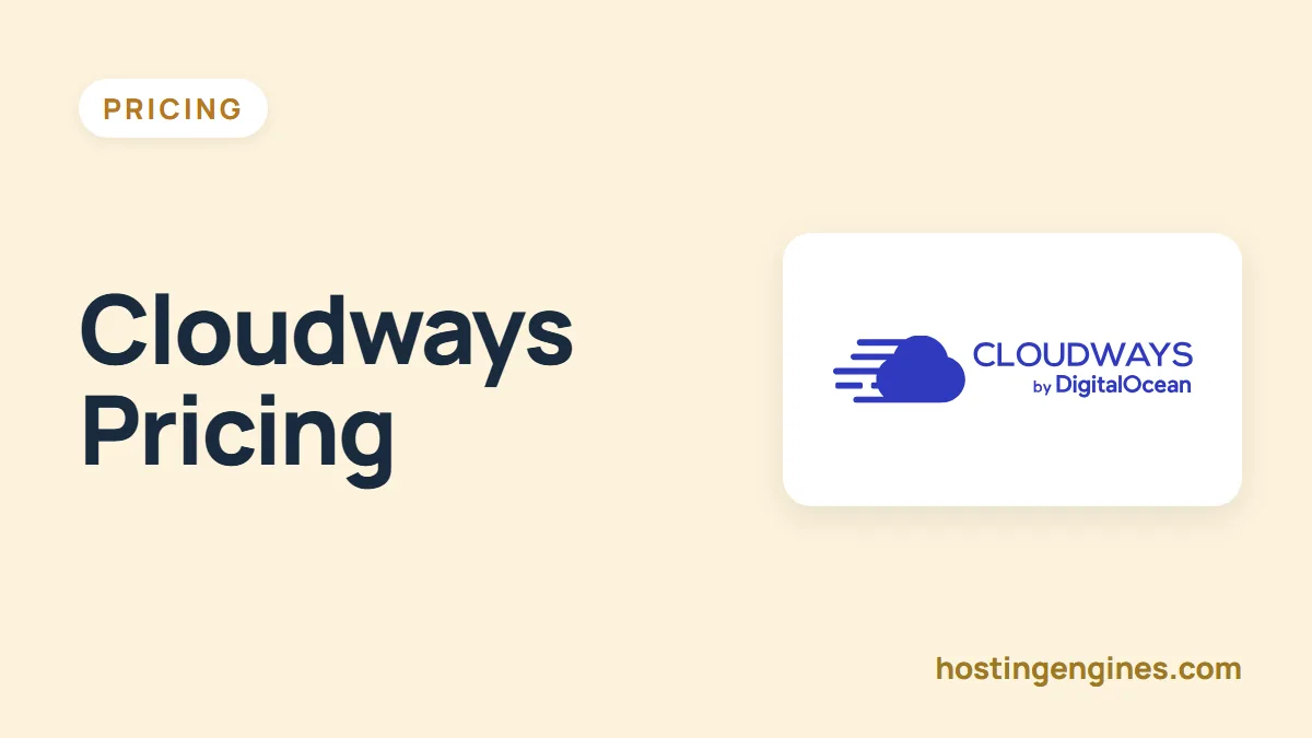 Cloudways Pricing Plans (2026): How Much Does Cloudways Charge for Hosting?