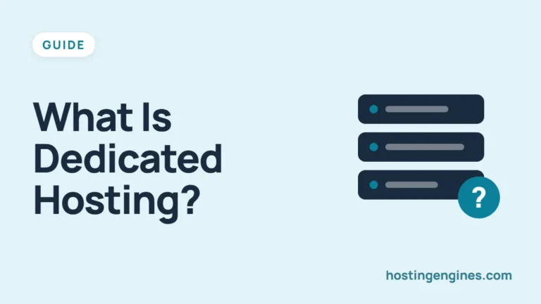 What is Dedicated Hosting?