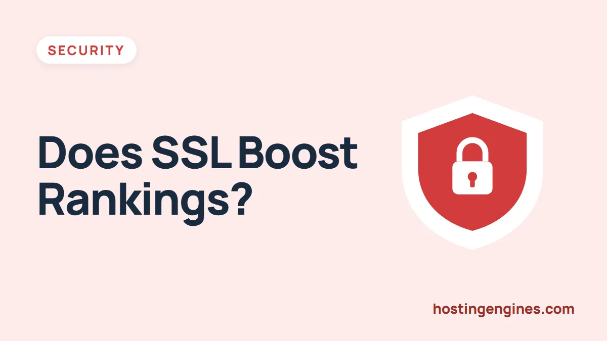 Does an SSL Certificate Boost Your Website’s Ranking in Google?