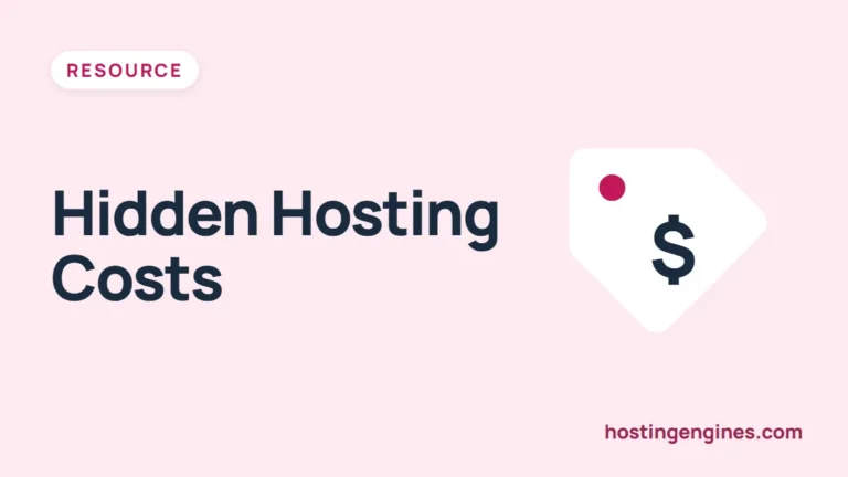 8 Hidden Costs of Website Hosting and How to Avoid Them