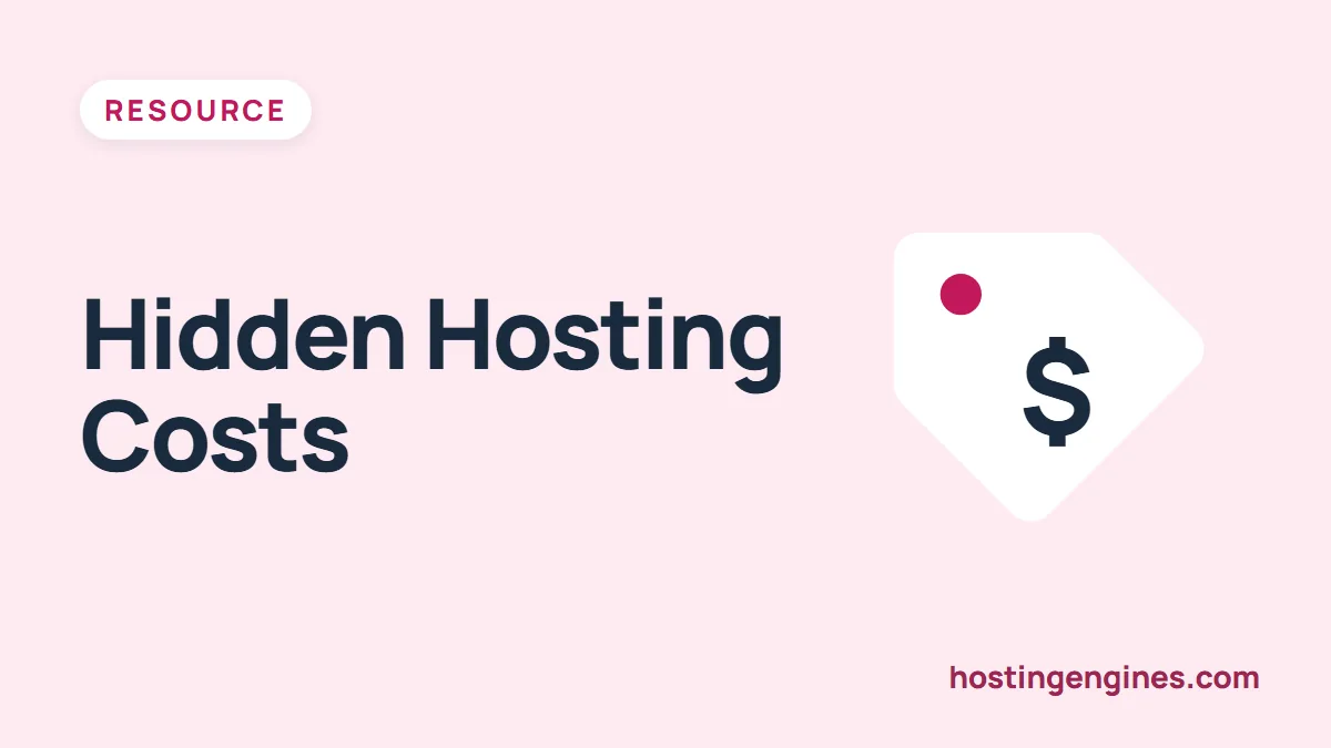 8 Hidden Costs of Website Hosting and How to Avoid Them