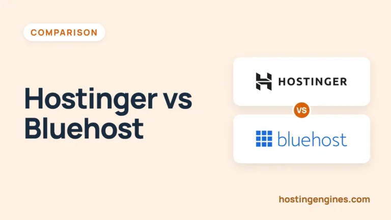 Hostinger vs Bluehost: Prices, Features and Which to Pick