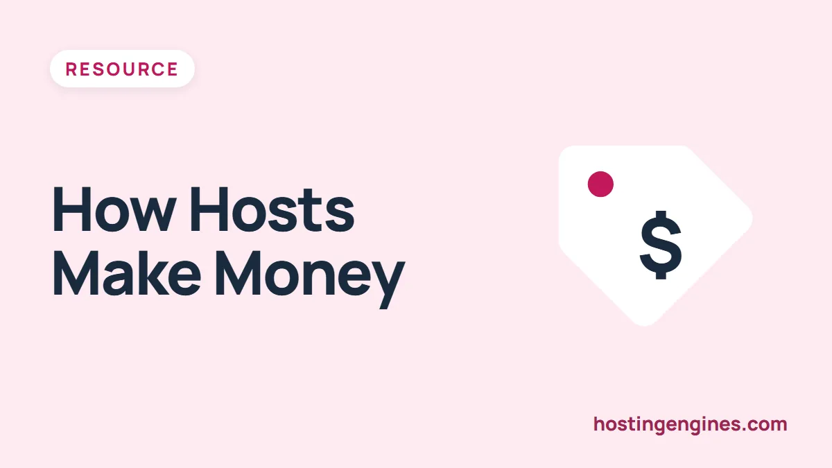 How Do Web Hosting Companies Make Money?