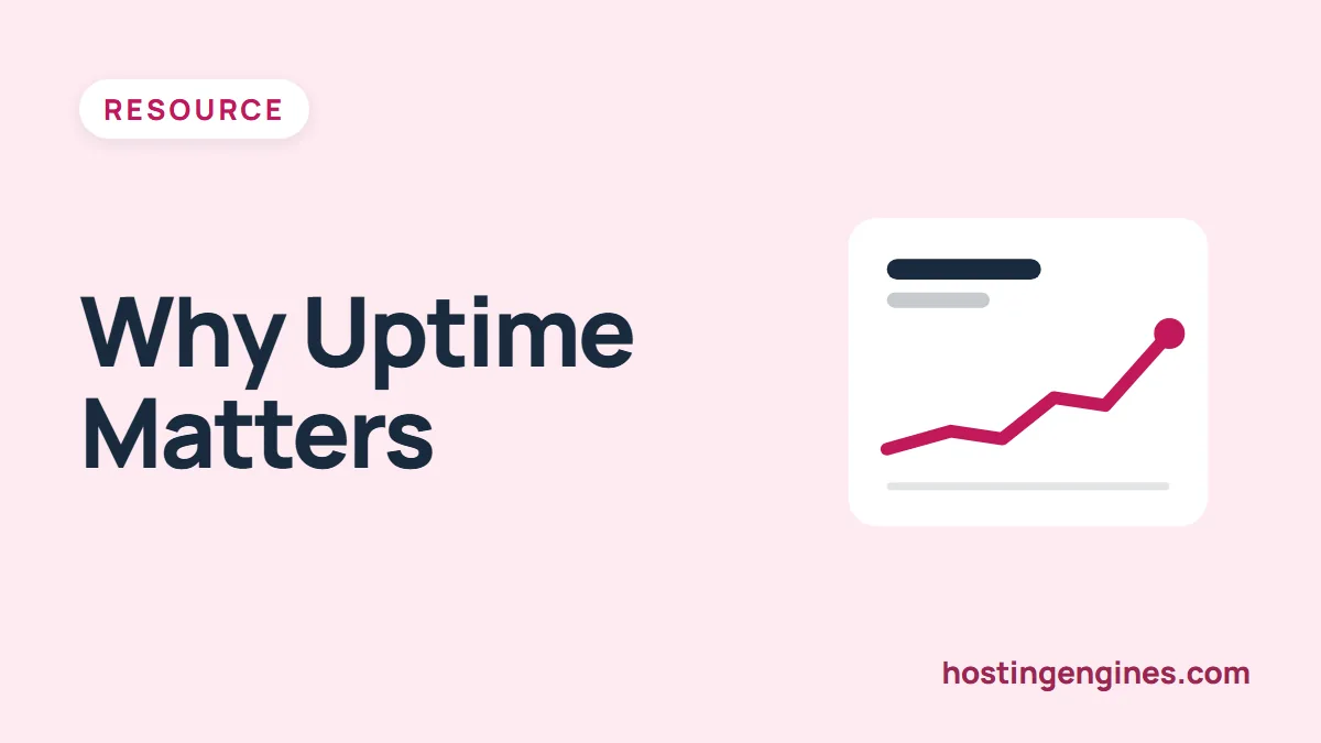 11 Reasons Why Uptime Is Important for Website Hosting