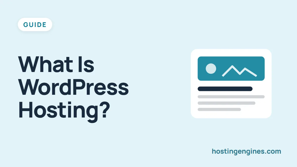 What is WordPress Hosting? Is it the Best Choice For You?